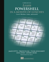 Learn PowerShell in a Month of Lunches 4th Edition