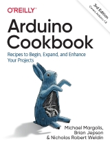 Arduino Cookbook 3rd Edition