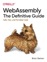 WebAssembly: The Definitive Guide图书封面