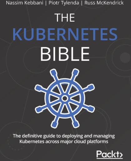 The Kubernetes Bible