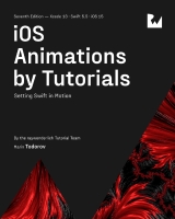 iOS Animations by Tutorials 7th Edition
