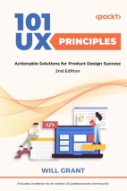 101 UX Principles 2nd Edition