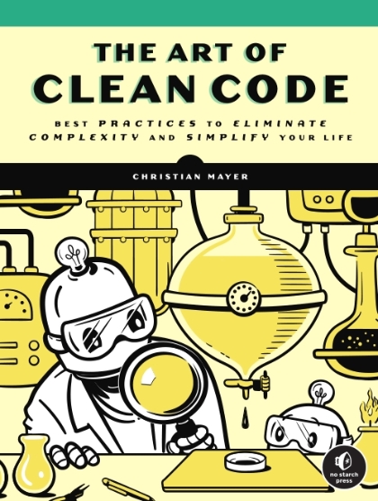 The Art of Clean Code