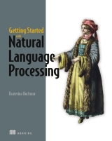 Getting Started with Natural Language Processing