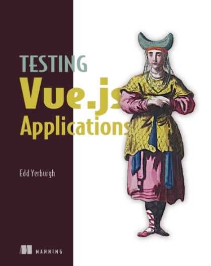 Testing Vue.js Applications