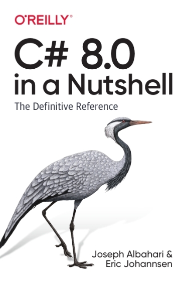 C# 8.0 in a Nutshell