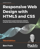 Responsive Web Design with HTML5 and CSS 3rd Edition