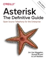 Asterisk: The Definitive Guide 5th Edition
