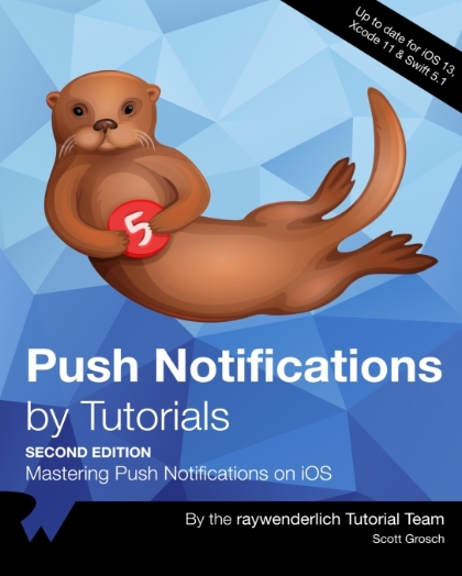Push Notifications by Tutorials 2nd Edition