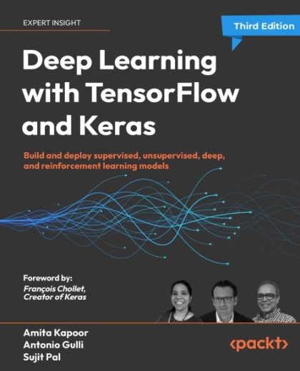 Deep Learning with TensorFlow and Keras 3rd Edition