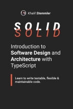 Solid Introduction To Software Design and Architecture with Typescript