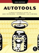Autotools 2nd Edition
