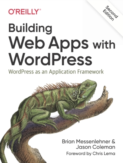 Building Web Apps with WordPress 2nd Edition