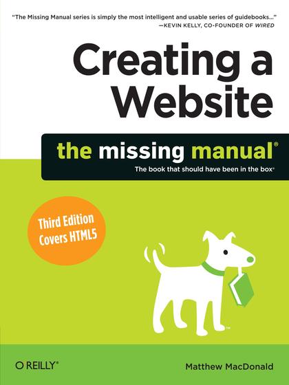 Creating a Website The Missing Manual 3rd Edition