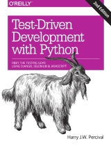 Test-Driven Development with Python 2nd Edition