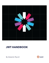 The JWT Handbook Version 0.14.1