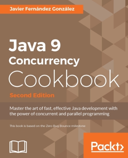 Java 9 Concurrency Cookbook 2nd Edition