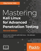 Mastering Kali Linux for Advanced Penetration Testing 2nd Edition