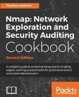 Nmap: Network Exploration and Security Auditing Cookbook 2nd Edition