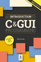 An Introduction to C and GUI Programming 2nd Edition
