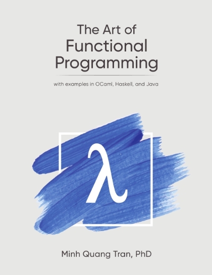 The Art of Functional Programming