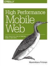 High Performance Mobile Web