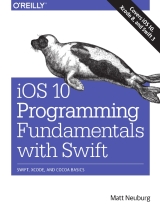iOS 10 Programming Fundamentals with Swift 3rd Edition