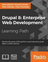 Drupal 8: Enterprise Web Development