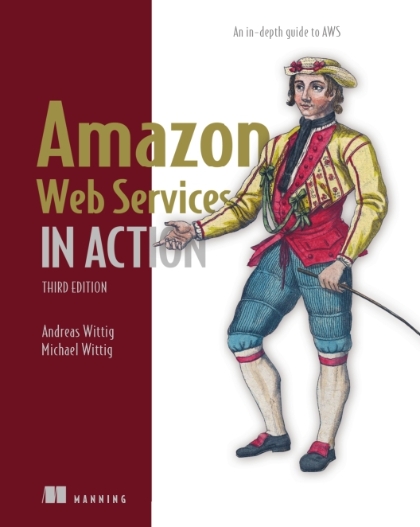 Amazon Web Services in Action 3rd Edition