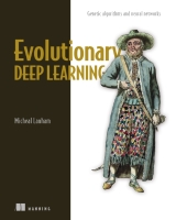 Evolutionary Deep Learning