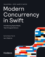Modern Concurrency in Swift 2nd Edition