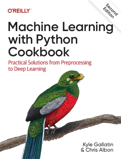Machine Learning with Python Cookbook 2nd Edition