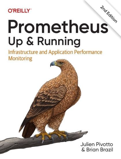 Prometheus: Up & Running 2nd Edition