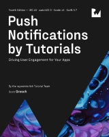 Push Notifications by Tutorials 4th Edition