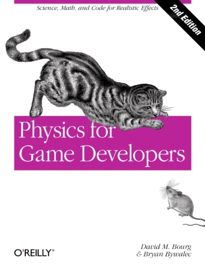 Physics for Game Developers 2nd Edition