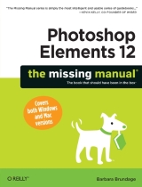 Photoshop Elements 12 the missing manual