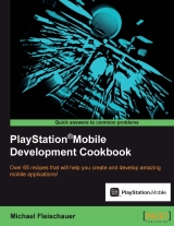 PlayStation Mobile Development Cookbook
