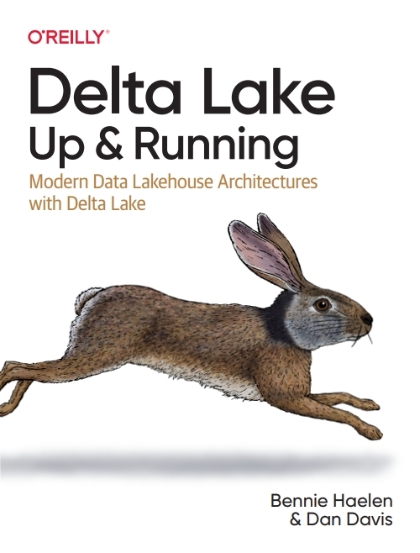 Delta Lake: Up and Running