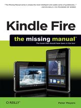 Kindle Fire The Missing Manual