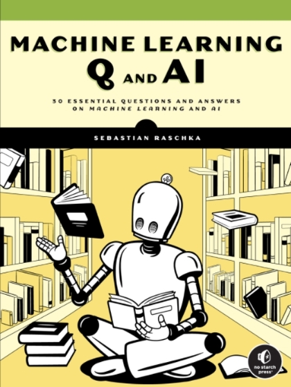 Machine Learning Q and AI