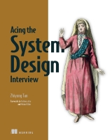Acing the System Design Interview