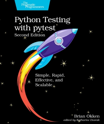 Python Testing with pytest 2nd Edition
