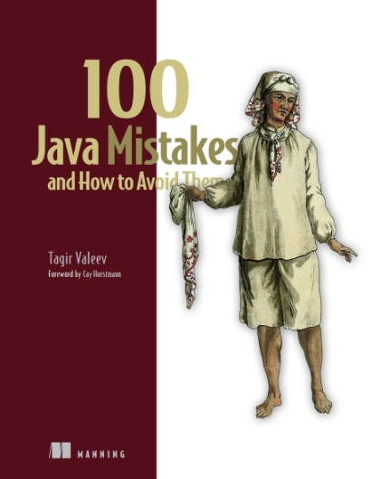 100 Java Mistakes and How to Avoid Them