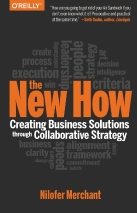 The New How: Building Business Solutions Through Collaborative Strategy