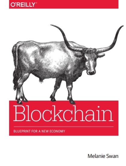 Blockchain: Blueprint for a New Economy