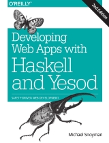 Developing Web Apps with Haskell and Yesod 2nd Edition