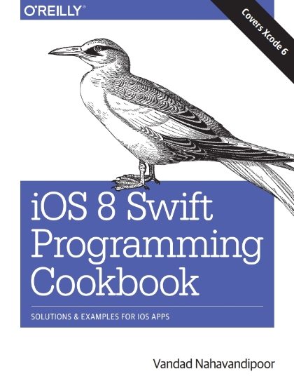 iOS 8 Swift Programming Cookbook