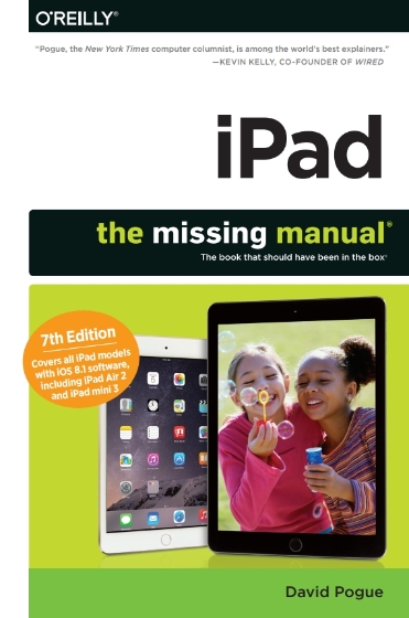 iPad: The Missing Manual 7th Edition