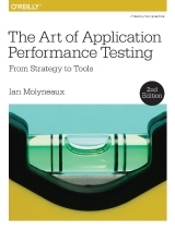 The Art of Application Performance Testing 2nd Edition