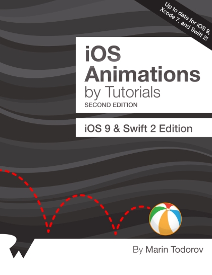 iOS Animations by Tutorials 2nd Edition